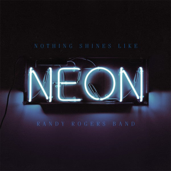 Nothing Shines Like Neon CD